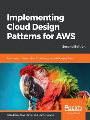 cover image of Implementing Cloud Design Patterns for AWS